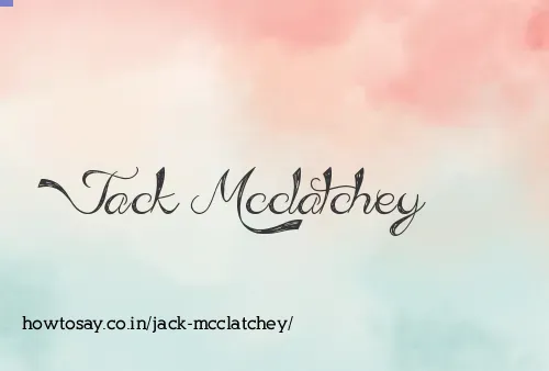 Jack Mcclatchey