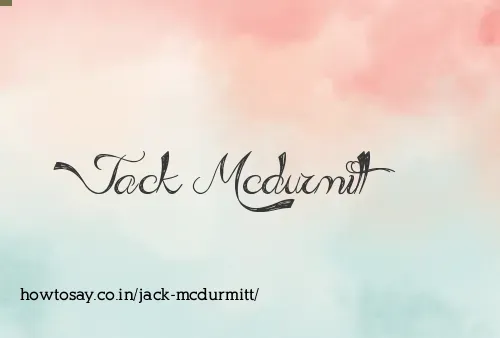 Jack Mcdurmitt