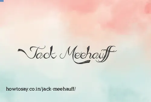 Jack Meehauff