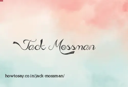 Jack Mossman