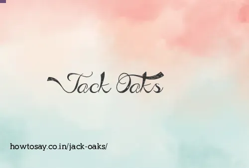 Jack Oaks