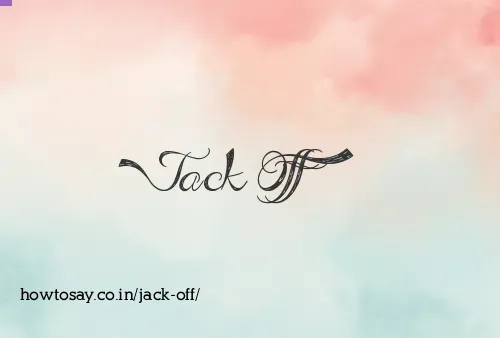 Jack Off