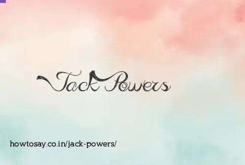 Jack Powers