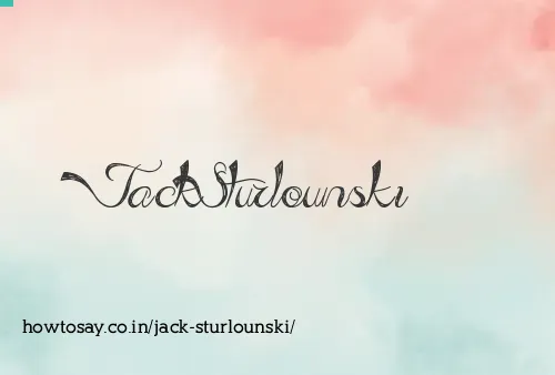 Jack Sturlounski