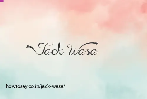 Jack Wasa