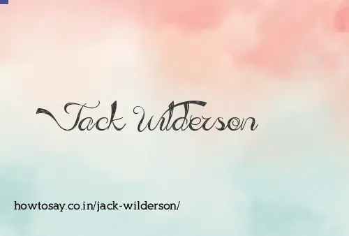 Jack Wilderson