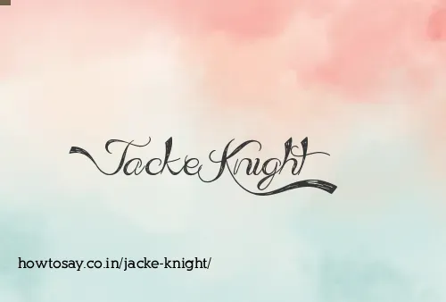 Jacke Knight