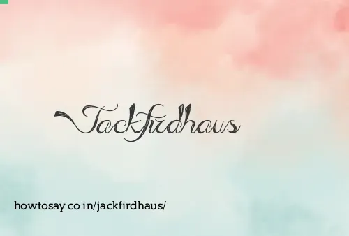 Jackfirdhaus