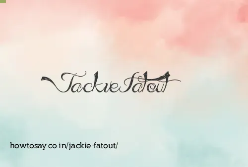 Jackie Fatout