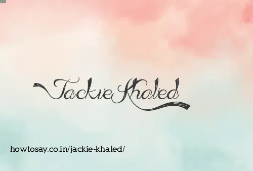 Jackie Khaled