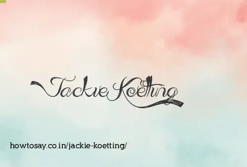 Jackie Koetting