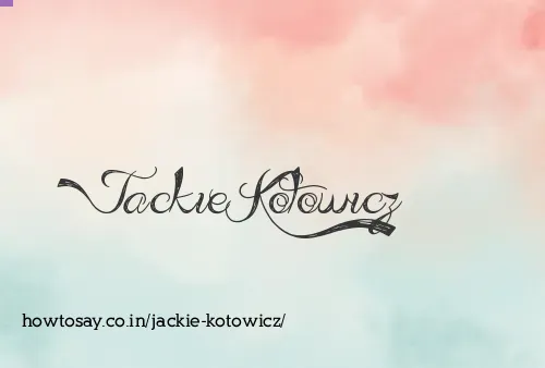 Jackie Kotowicz