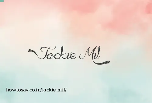 Jackie Mil