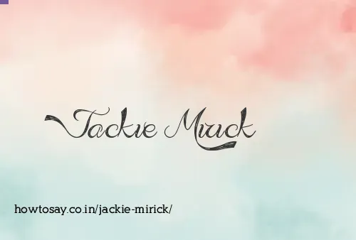Jackie Mirick