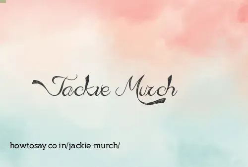 Jackie Murch