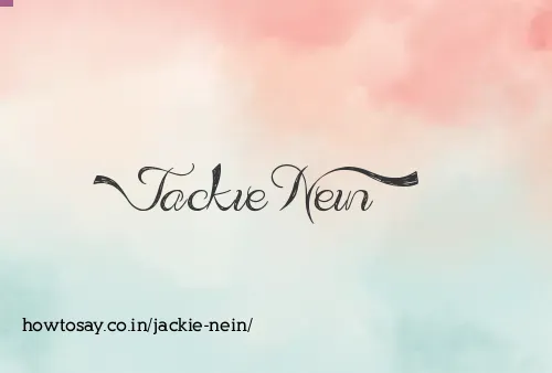 Jackie Nein