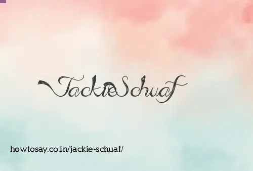 Jackie Schuaf