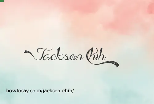 Jackson Chih