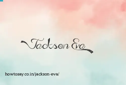 Jackson Eva