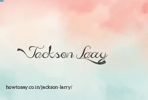 Jackson Larry