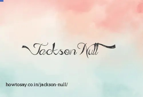 Jackson Null