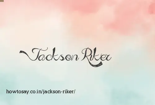 Jackson Riker