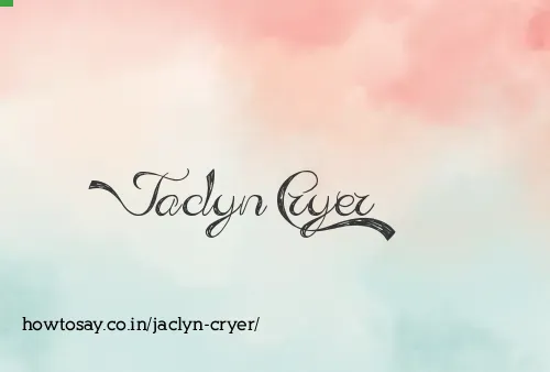Jaclyn Cryer