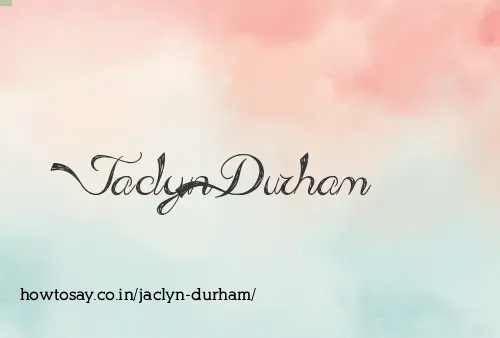 Jaclyn Durham