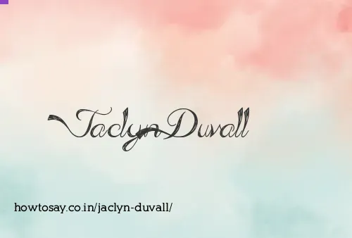 Jaclyn Duvall