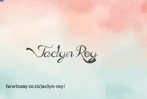 Jaclyn Roy