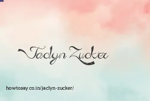 Jaclyn Zucker