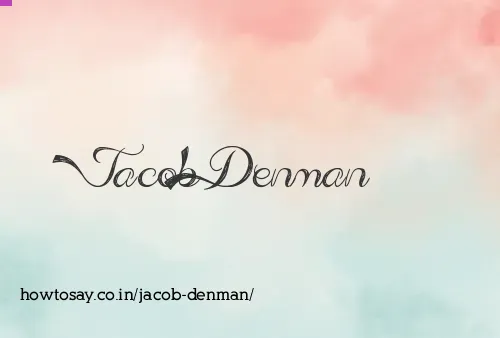 Jacob Denman