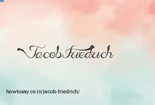 Jacob Friedrich