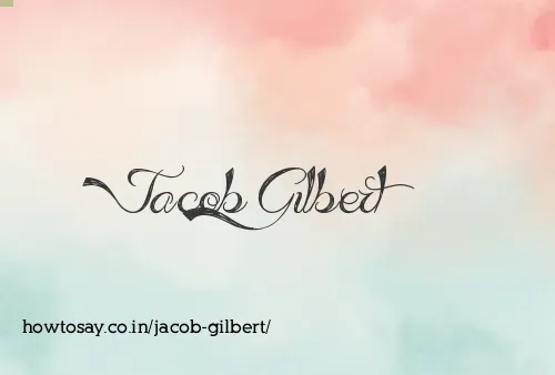 Jacob Gilbert