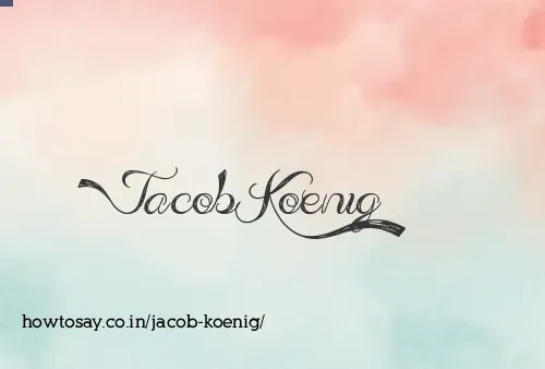 Jacob Koenig