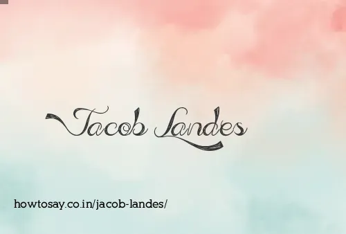 Jacob Landes
