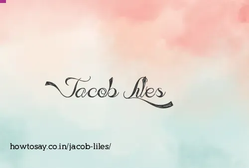 Jacob Liles