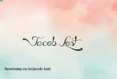 Jacob Lost