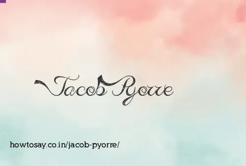 Jacob Pyorre