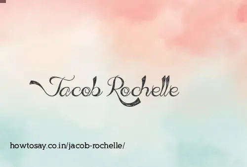 Jacob Rochelle