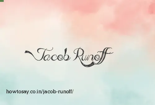 Jacob Runoff