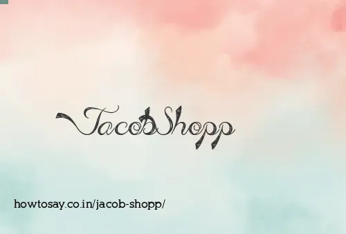 Jacob Shopp