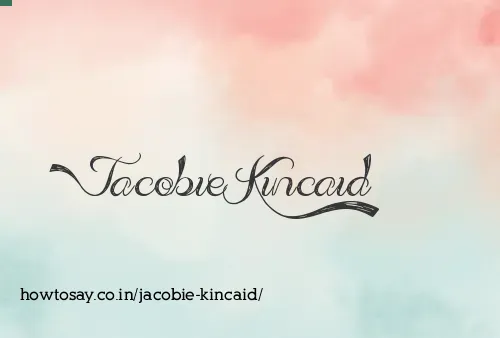 Jacobie Kincaid