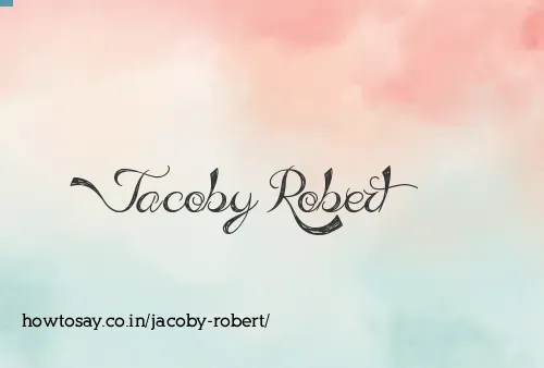 Jacoby Robert