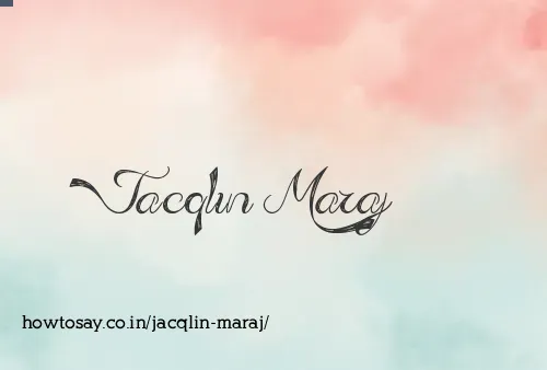 Jacqlin Maraj
