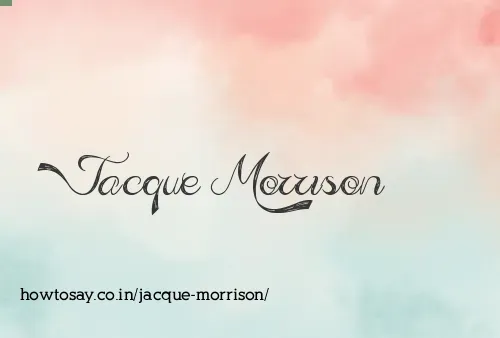 Jacque Morrison