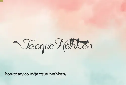 Jacque Nethken