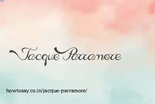 Jacque Parramore