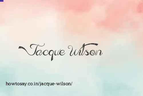 Jacque Wilson