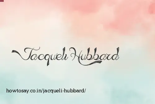 Jacqueli Hubbard